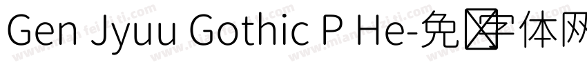 Gen Jyuu Gothic P He字体转换